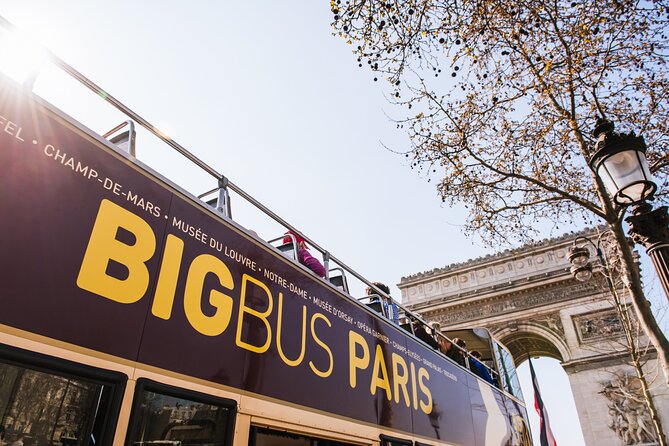 Arc de Triomphe, Hop-On Hop-Off Bus and optional River Cruise - Seeing Paris from the Big Bus upper deck