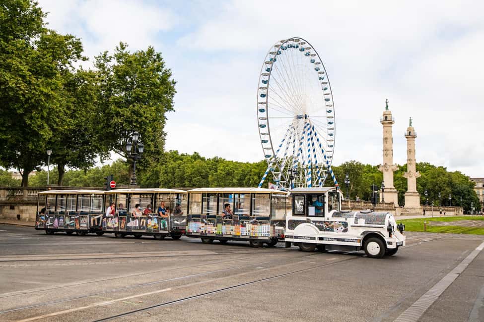 Bordeaux: Little Electric Train Tour - Live Guide + 8 Languages: Easy for Mixed Groups